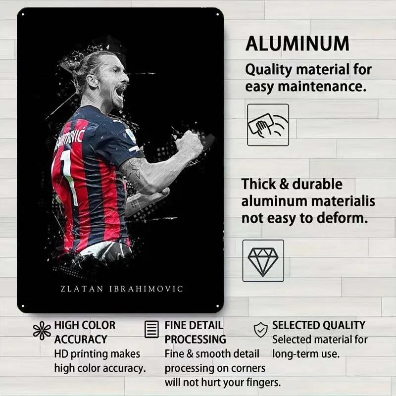 Zlatan Ibrahimovic Tinplate Sign Sports Poster Metal Sign Plaque for Wall Art Decoration Home Decor Room Decor Men Coffee Bar