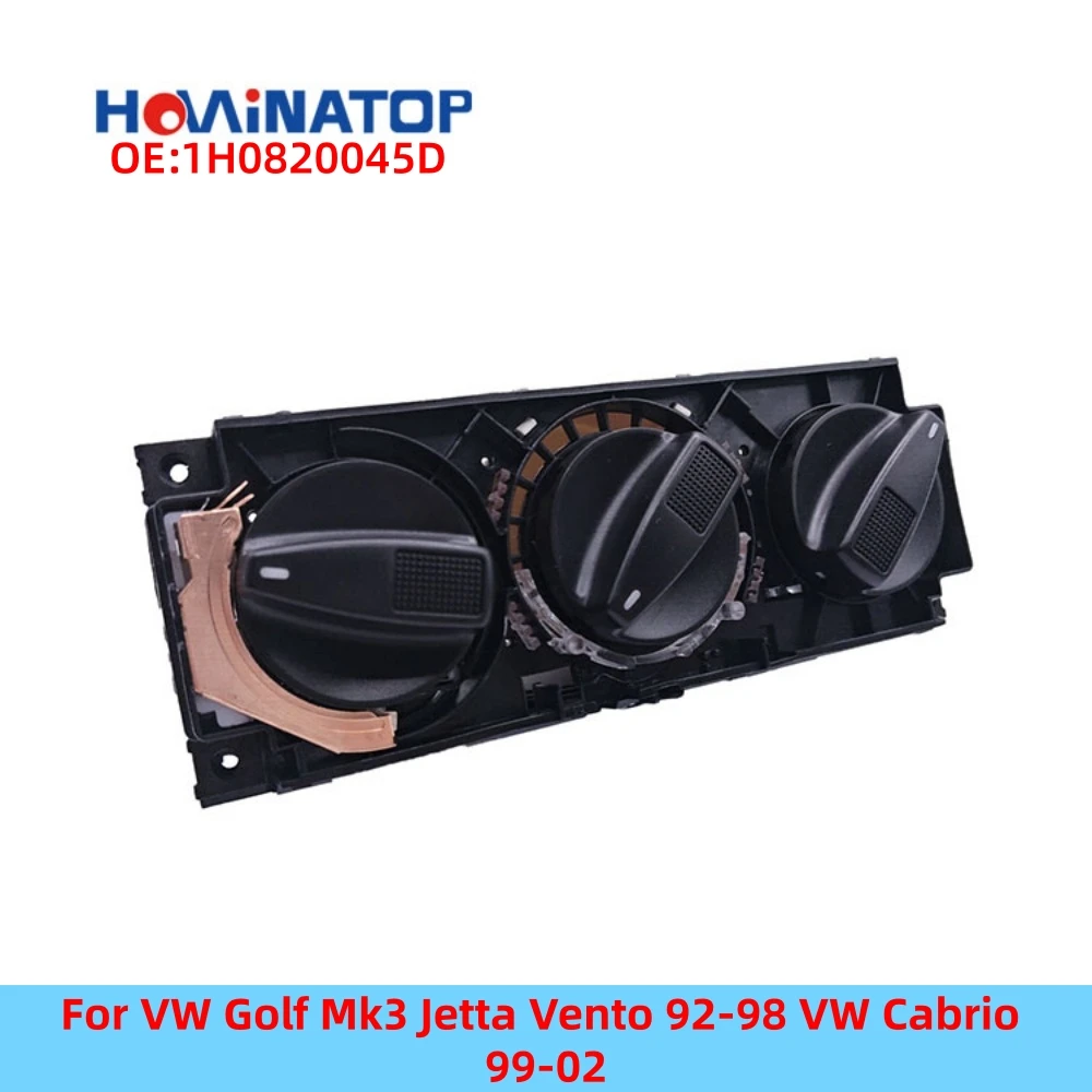HOWINATOP 1H0820045D Manual HVAC Climate Control Panel A/C Heater Switch For VW Golf Mk3 Jetta Vento 92-98 VW Cabrio 99-02
