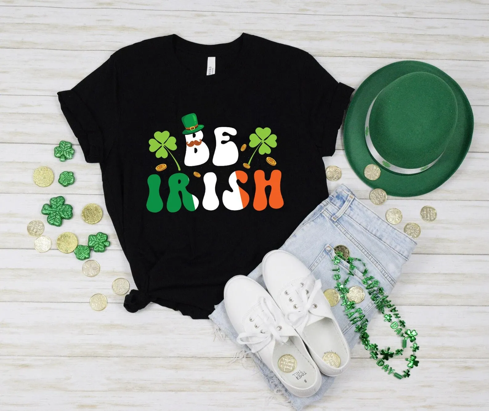 Be Irish Shirt Gift Lucky St Paddys Day Saint Patricks Shamrock Shenanigans