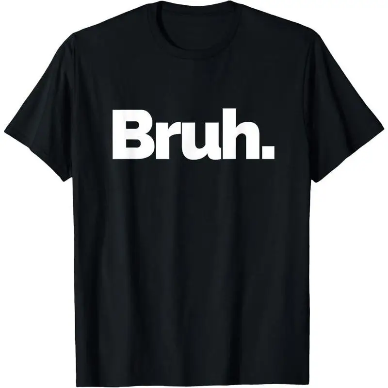 

"Bruh" Graphic T-Shirt for Men, Funny Slogan Meme Tee, Casual Short Sleeve Top for Streetwear and Daily Wear