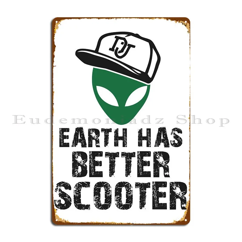 

Alien Scooter Metal Plaque Poster Custom Design Pub Party Mural Tin Sign Poster