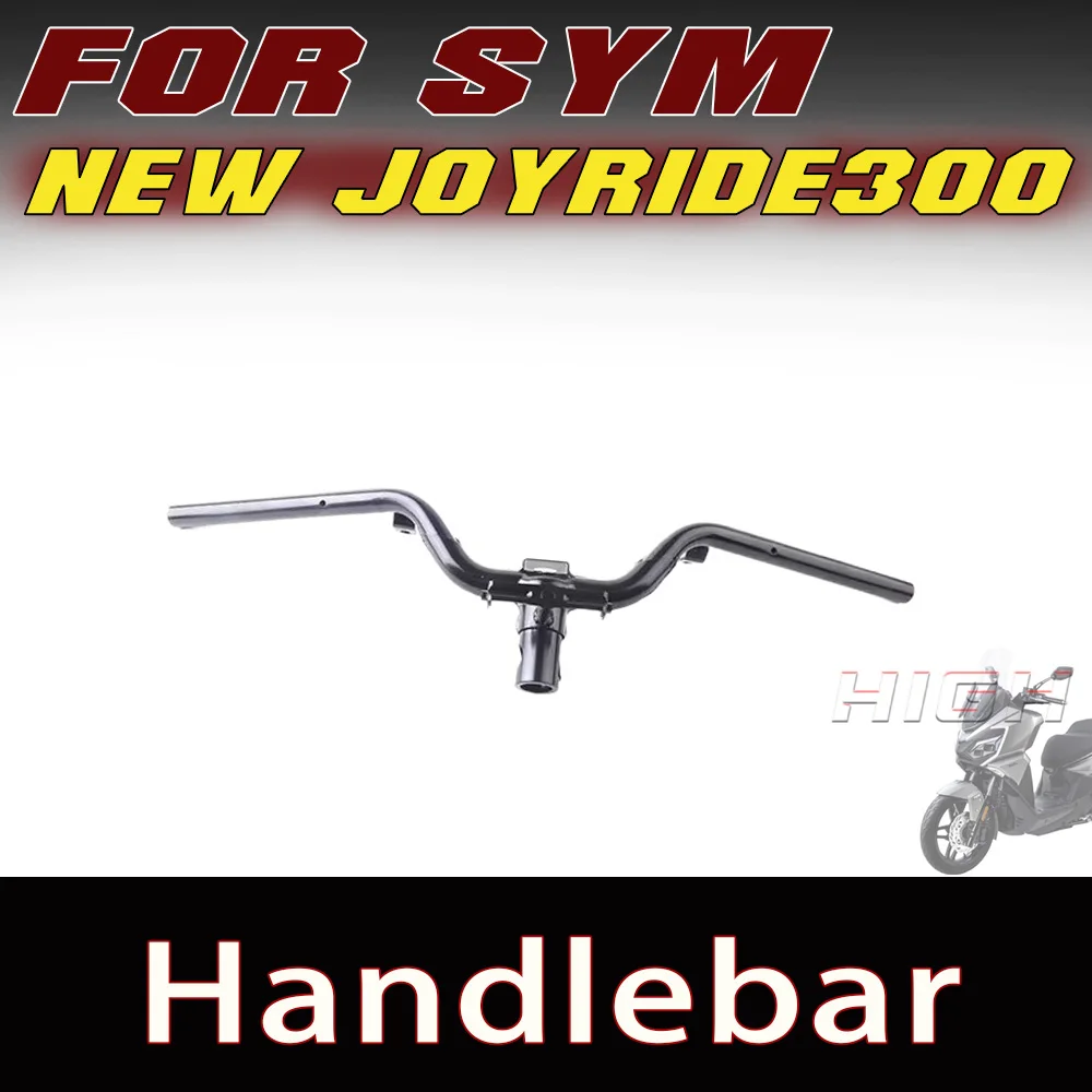 Fit FOR SYM NEW JOYRIDE 300  Steering Handle Bar Decor Mod Trim Accessories