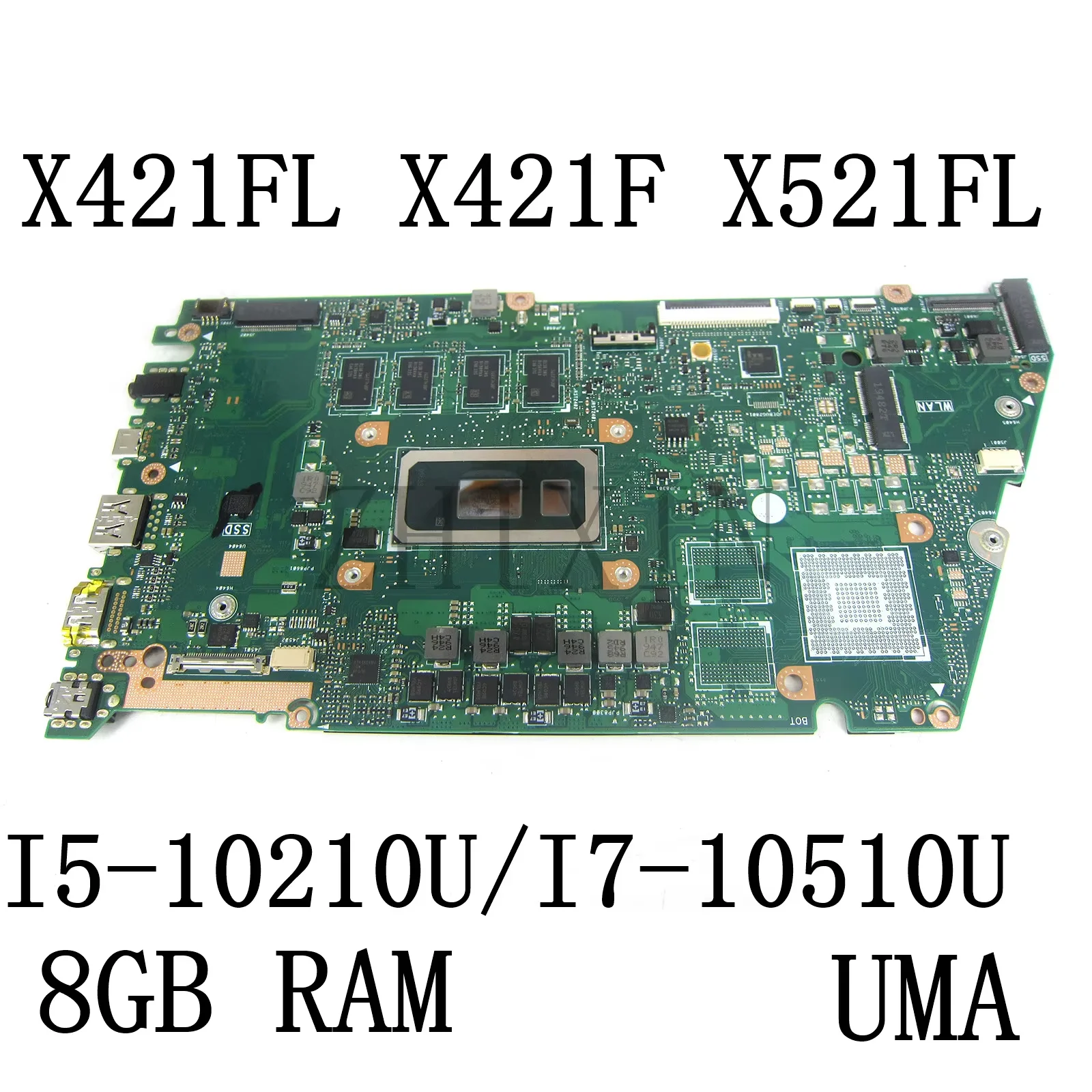 

X421FL Mainboard For ASUS X421FL V4050F X521FA X521FL S433F S533F Laptop motherboard I5-10210U/I7-10510U CPU 8GB RAM UMA R2.0