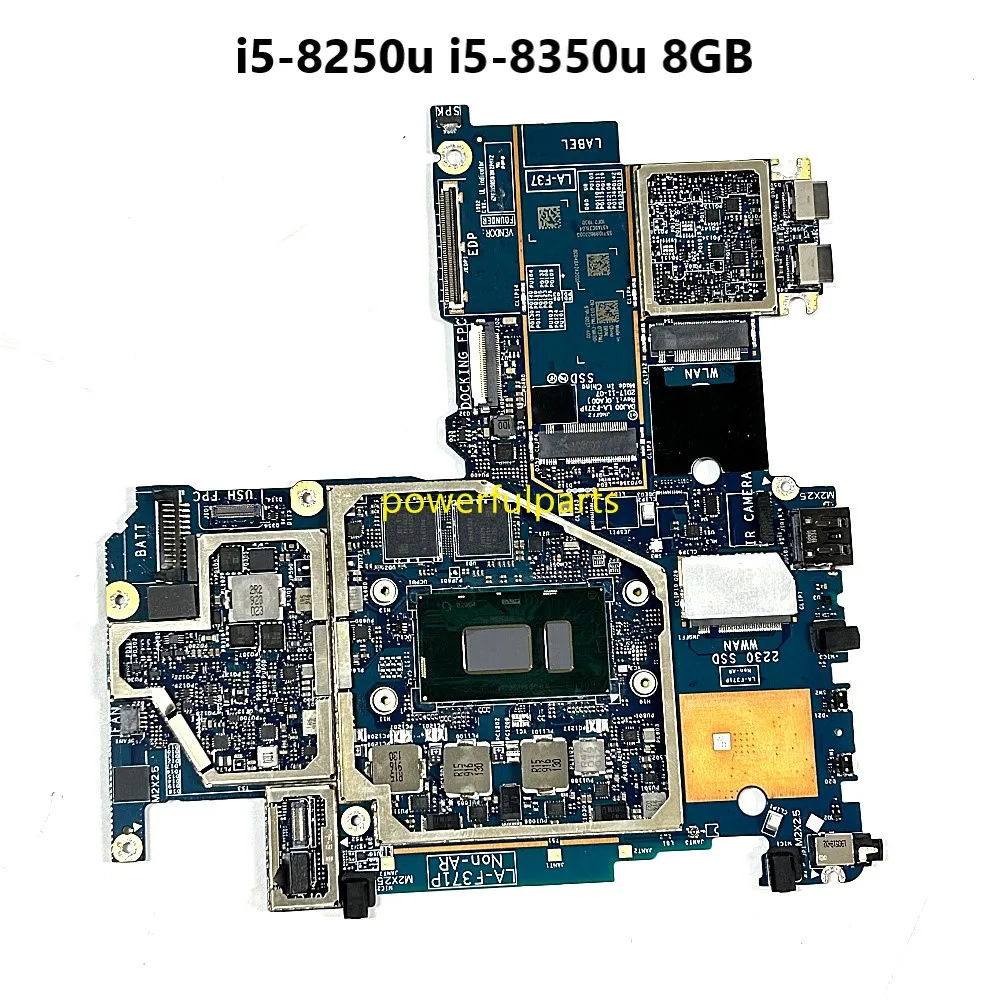 For Dell Latitude 5290 2-in-1 Tablet Motherboard DAJ00 LA-F371P 0T37MJ 0JP7C1 i5-8250U i5-8350u Cpu 8GB Ram Working Good