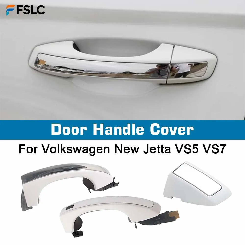 

For Volkswagen New Jetta VS5 /VS7 Front And Rear Door Outer Handle Outer Door Handle Small Cover With High Inductance