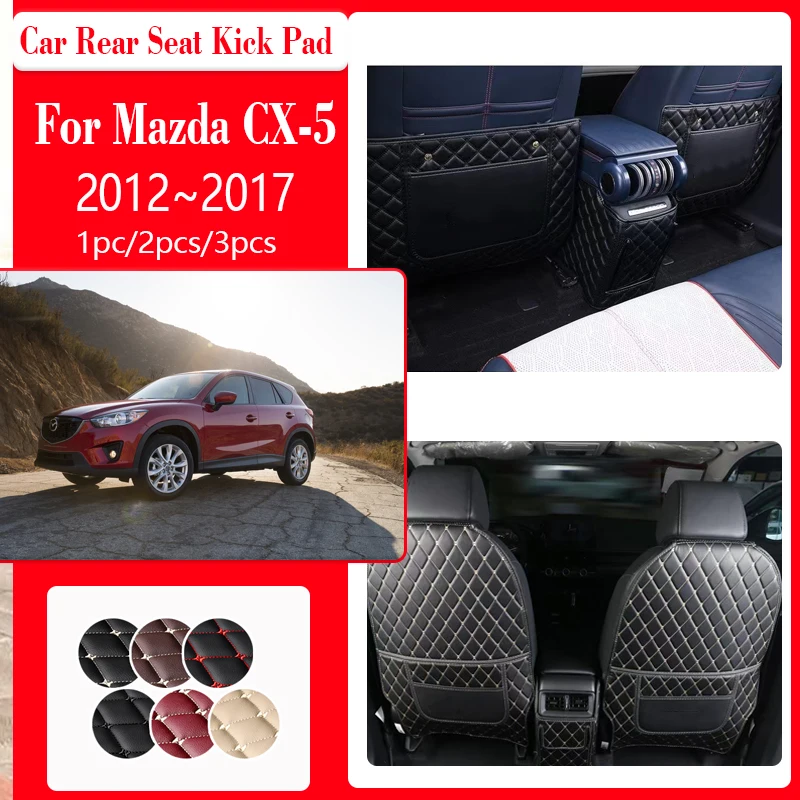 

For Mazda CX-5 CX5 CX 5 2012~ 2017 Car Rear Seat Kick Mats Anti-dirty Seat Back Storage Bag Armrest Box Carpets Auto Accessories