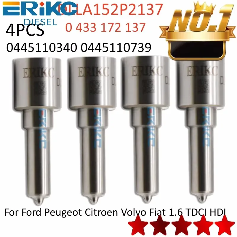 

4PCS DLLA152P2137 Diesel Injector Nozzle DLLA 152 P 2137 0 433 172 137 for 0 445 110 340 Nozzle 0 445 110 739