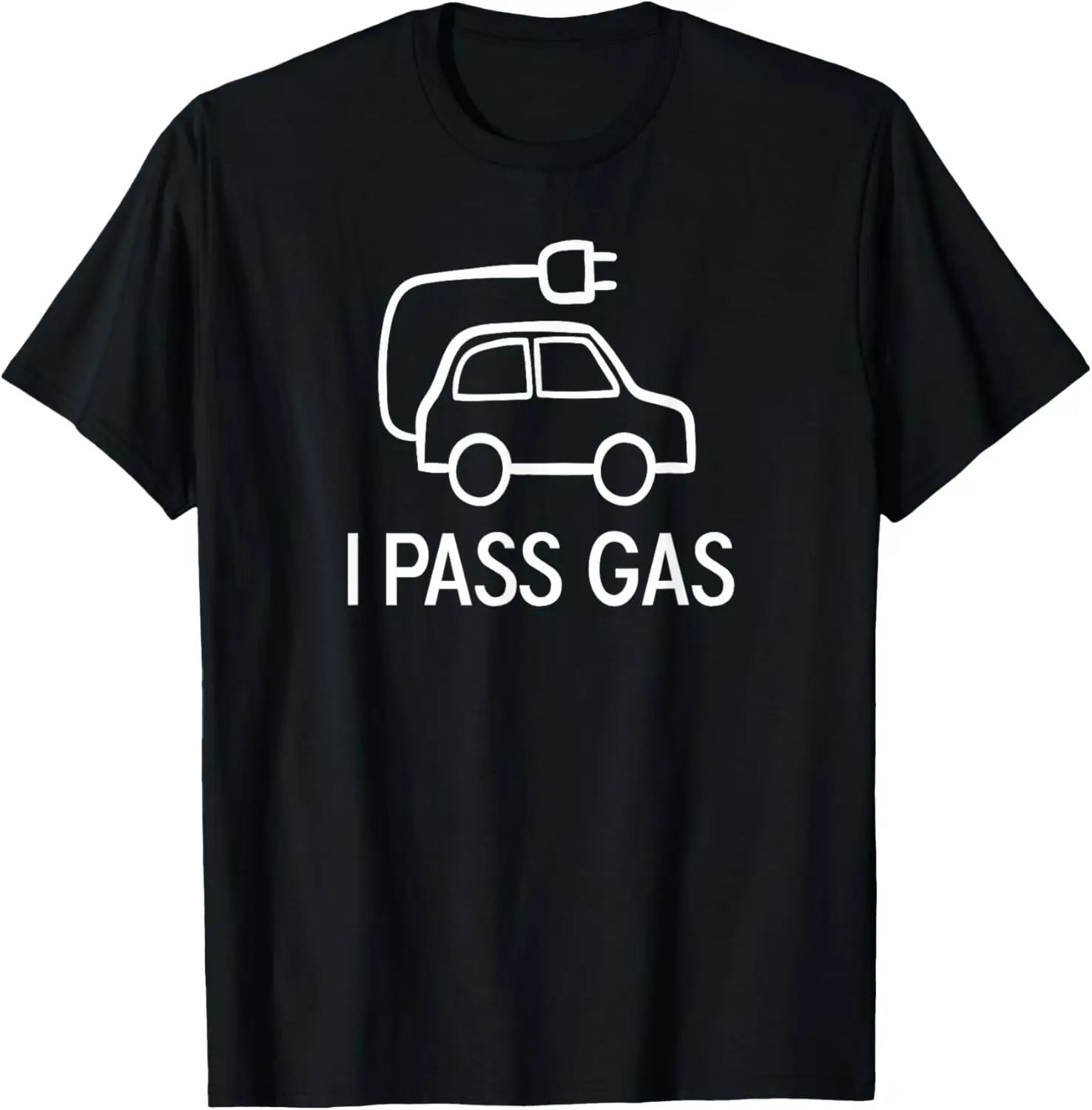 Funny, Electric Car I Pass Gas, Joke Puns Sarcastic Family T-Shirt