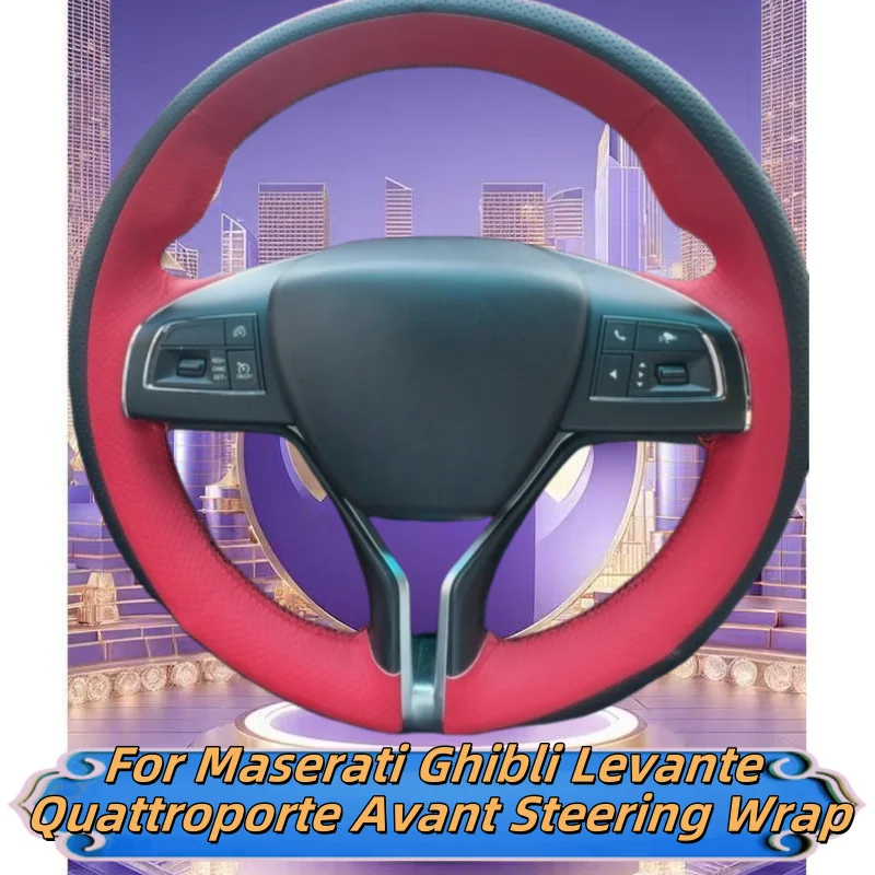 

Car Steering Wheel Cover Hand-Sewn Genuine Leather For Maserati Ghibli Levante Quattroporte Avant Steering Wrap Car Accessories