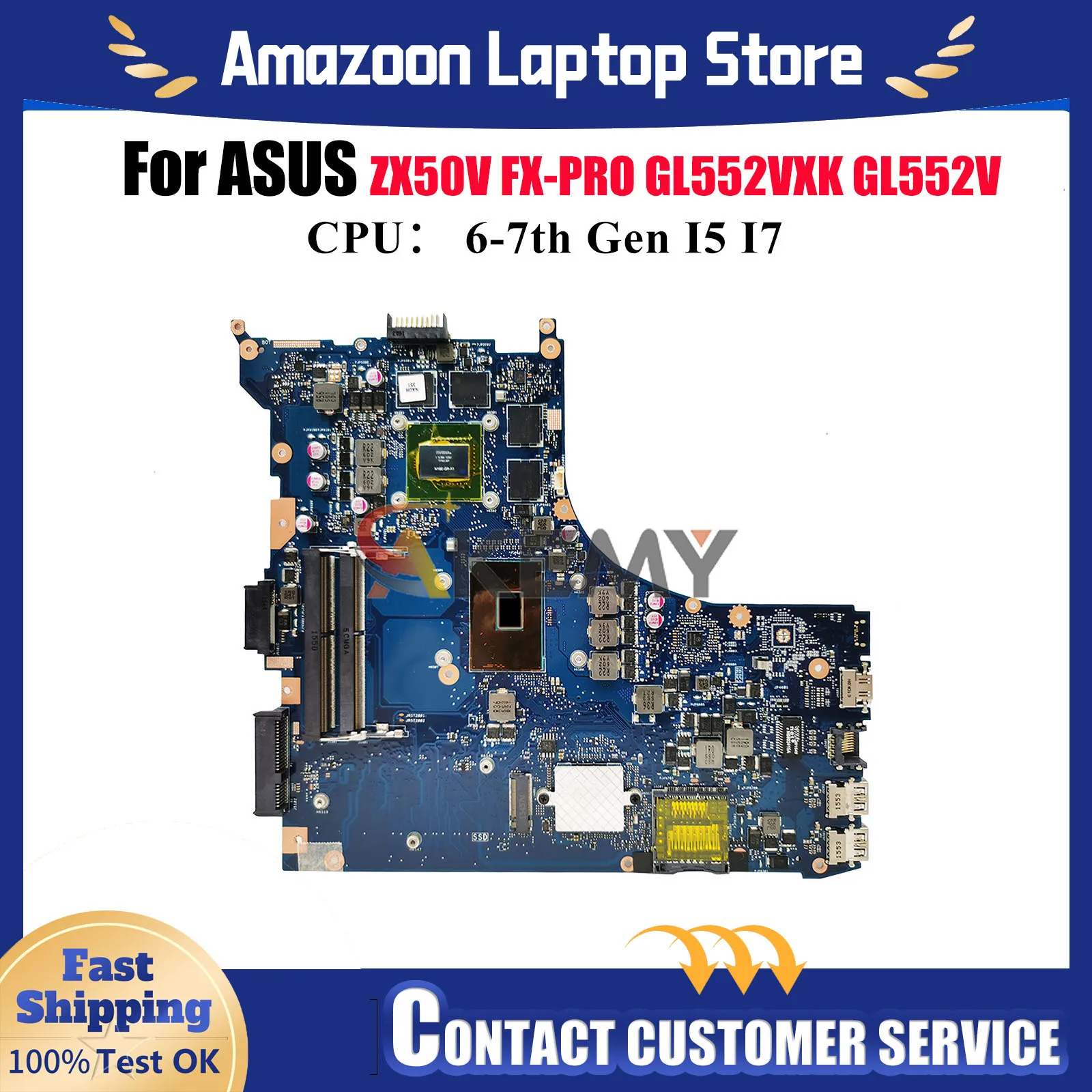 

GL552VL Laptop Motherboard For ASUS ROG GL552VXK GL552VX ZX50V FX-PRO GL552V Notebook Mainboard With I5 I7 CPU 100% tests OK stk