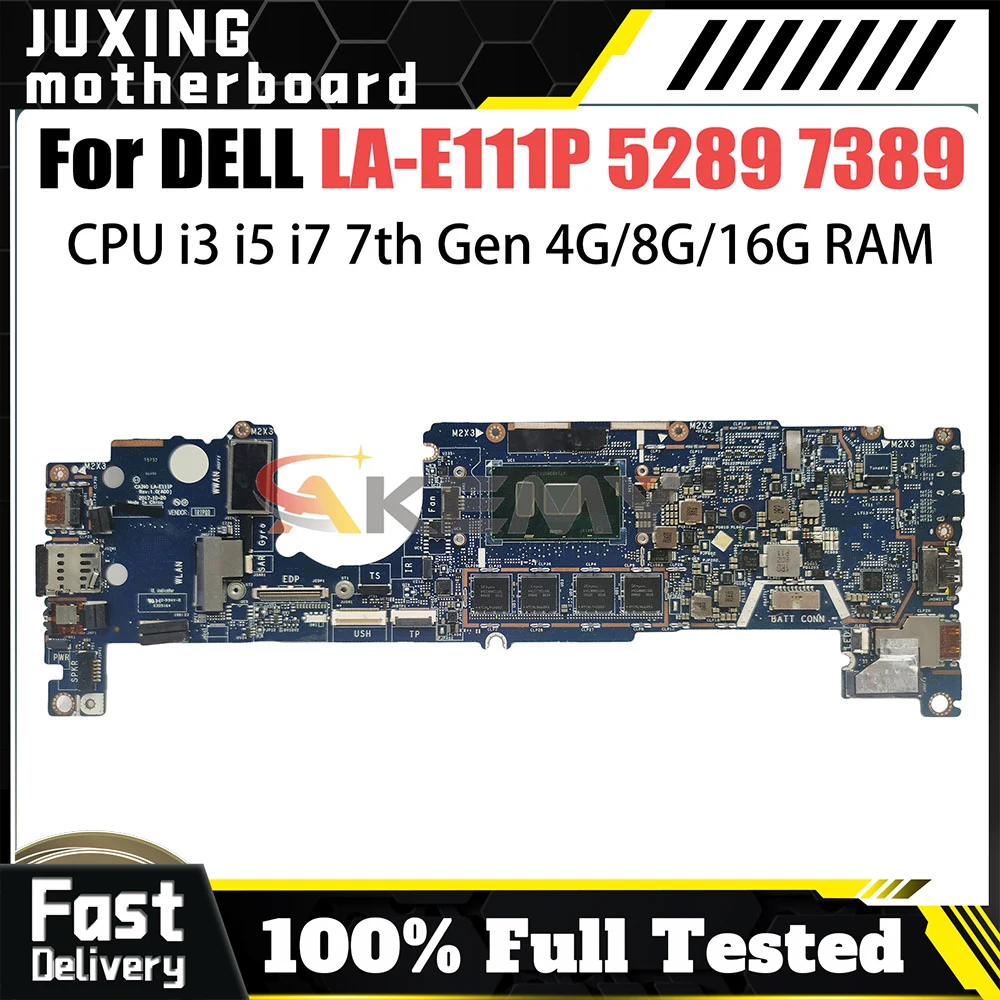

LA-E111P LA-E111P для DELL Latitude 5289 7389 04T8FJ 0PTJYM 0XY712 0J9XP9, материнская плата для ноутбука