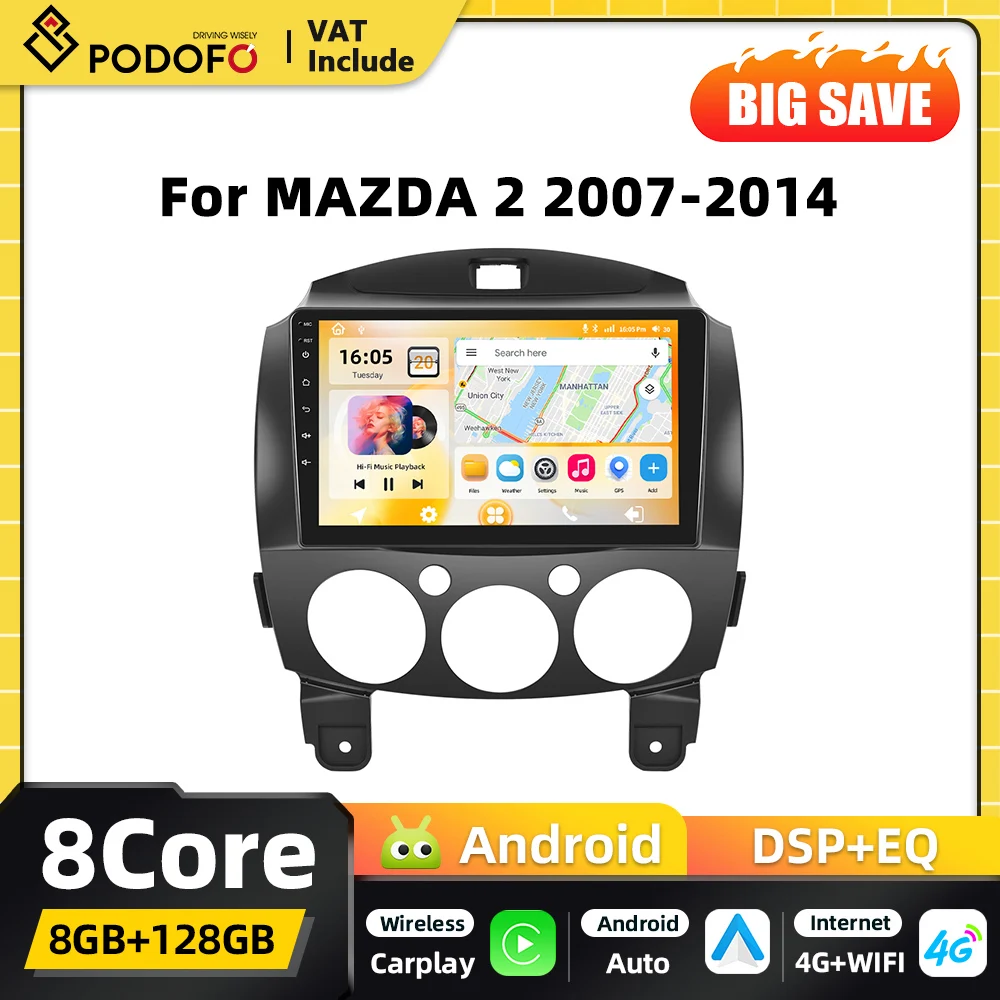 Podofo Qualcomm 8-Core 2DIN Android Autoradio Multimedia-Player für MAZDA 2 2007 2008-2014 Carplay GPS 4G WIFI FM RDS DSP