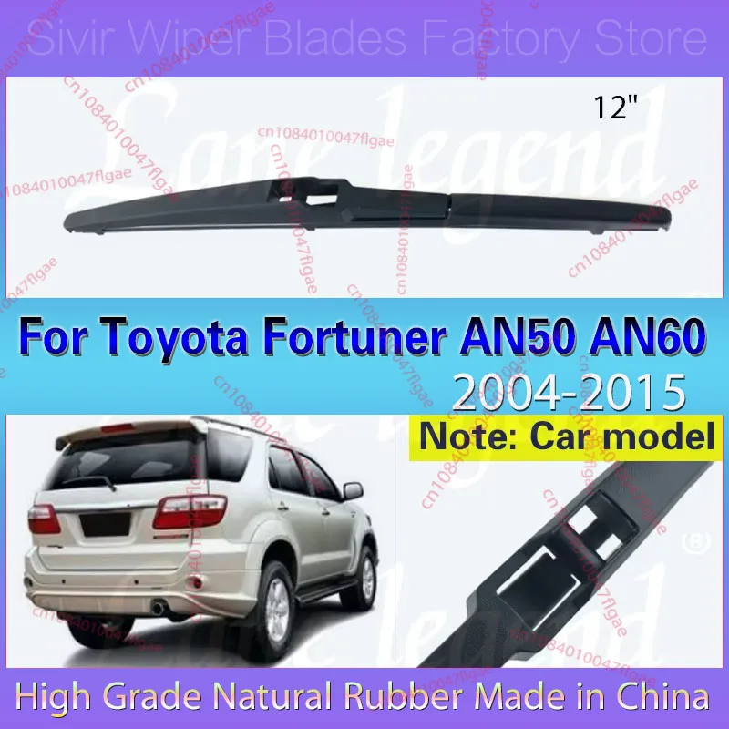 12 "lâmina de limpador traseiro pára-brisas porta traseira janela escova de chuva para toyota fortuner an50 an60 2004 - 2015 acessórios do carro