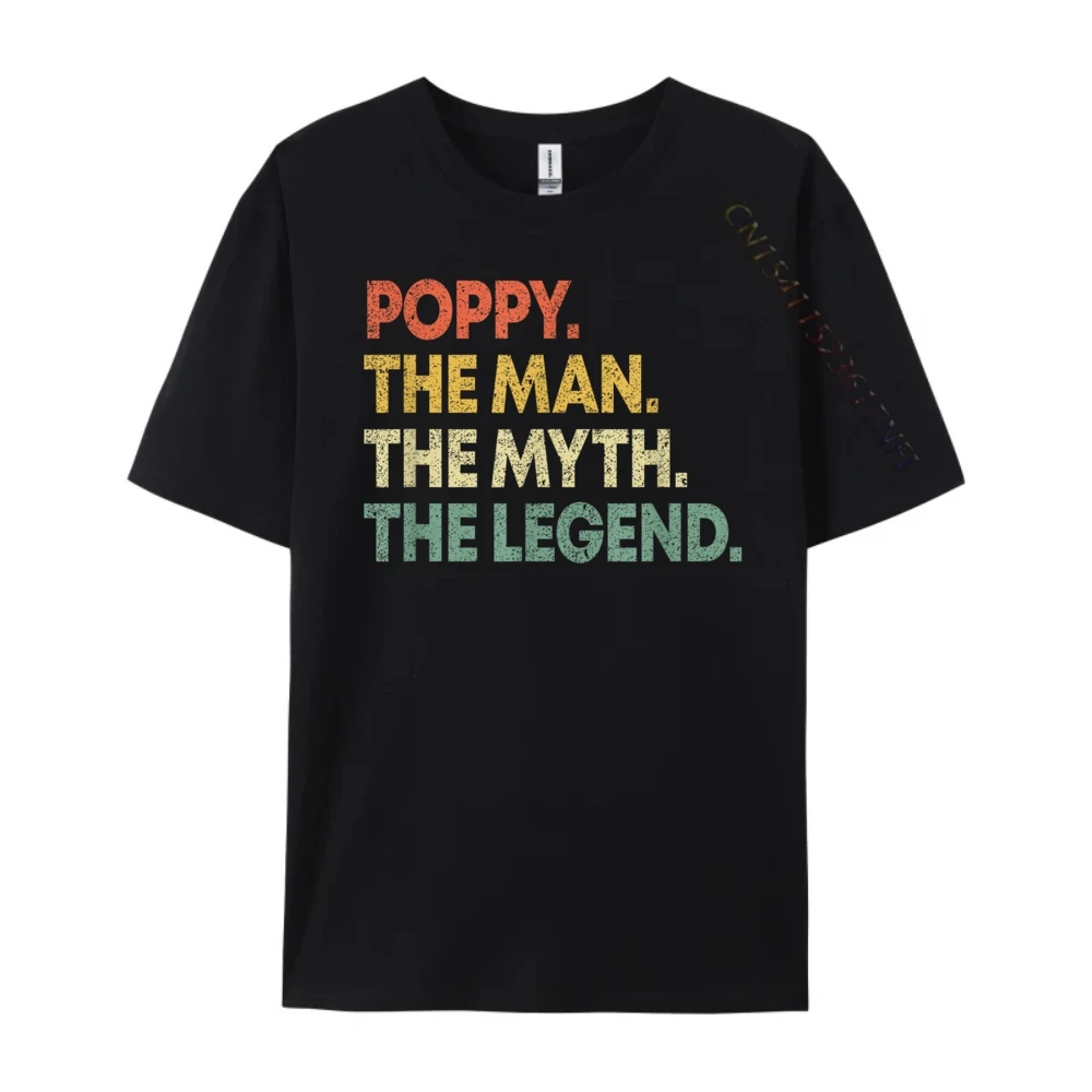 تي شيرت رجالي من Poppy The Man The Myth The Legend For Grandpa Hiphop ملابس الشارع الشهير Camisetas De Hombre تي شيرت جرافيك للهالوين