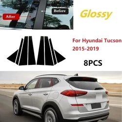 For Hyundai Tucson 2015-2019 Car Window Trim Cover BC Column Sticker Polished Pillar Posts Styling Accessories