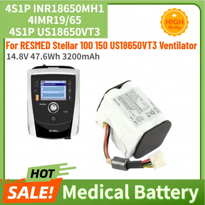 

4S1P INR18650MH1 High Quality Medical Battery 14.8V 3200mAh for RESMED Stellar 100 150 US18650VT3 Ventilator Brand New