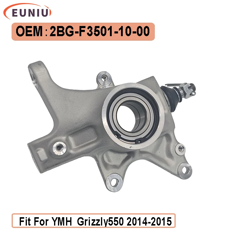 

Left Front Steering Knuckle Fit For YMH Grizzly 550 2014-2015 OEM 2BG-F3501-10-00