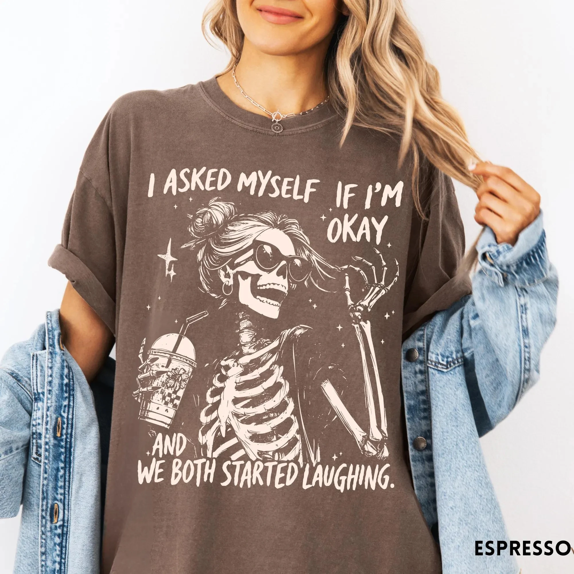 Skeleton Comfort Colors® T-shirt Printed with A Self-reflective Questioning Design, A Witty Mental Health Tee Full of Sarcastic