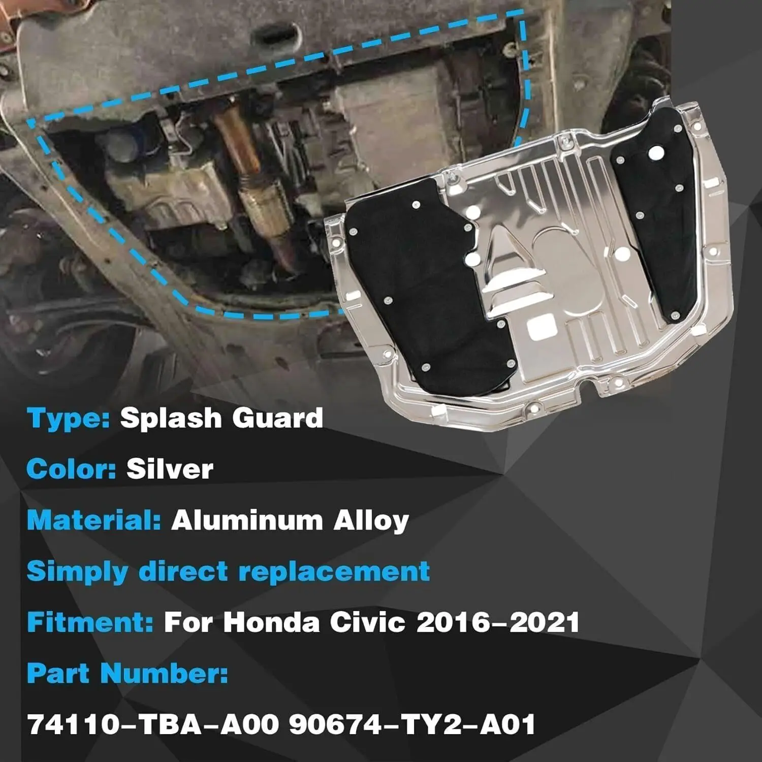 74110-TBA-A00 エンジン スプラッシュガード アンダーカーシールド カバーボード 2016-2018年式 ホンダ シビック 2ドア LX 6MT CVT 4ドア EX シルバー用
