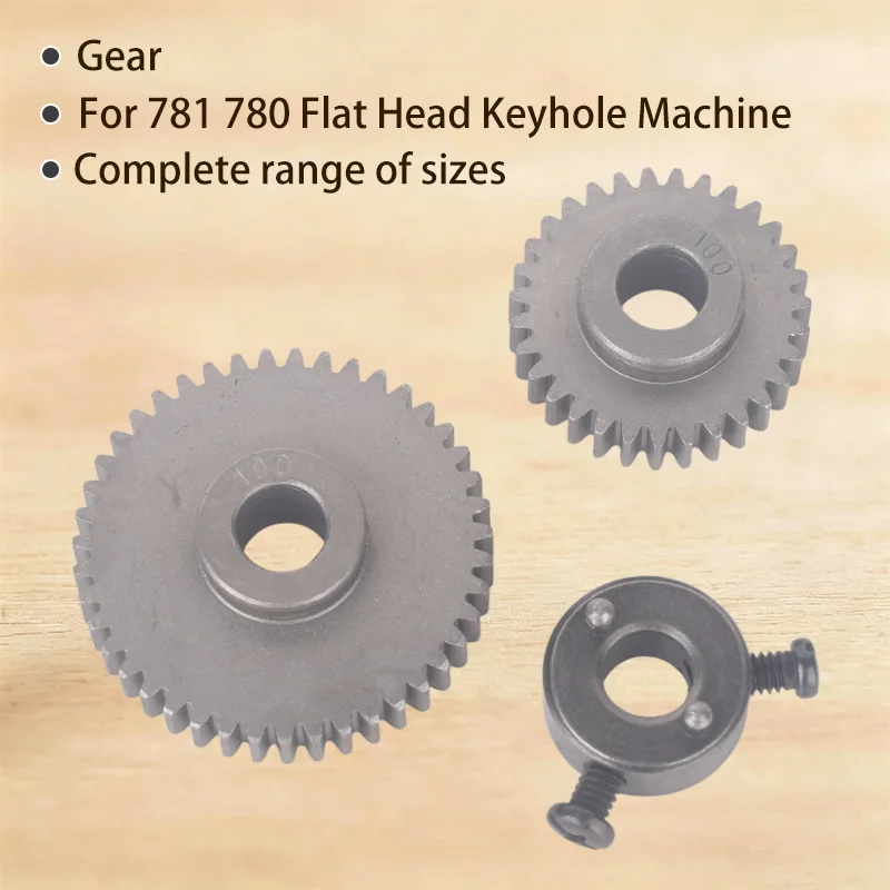 Industry 781 780 Flat Head Keyhole Machine Button Door Turning Needle Number Gear Buttonhole Machine Gear Keyhole