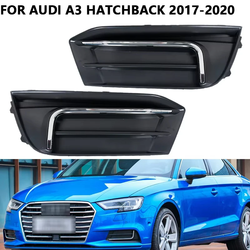 

Fog Light Frame Cover For AUDI A3 Hatchback 2017-2019 2020 Front Bumper Fog Lamp Cover Grille Fogs Lamp Trimming Bezel Cover