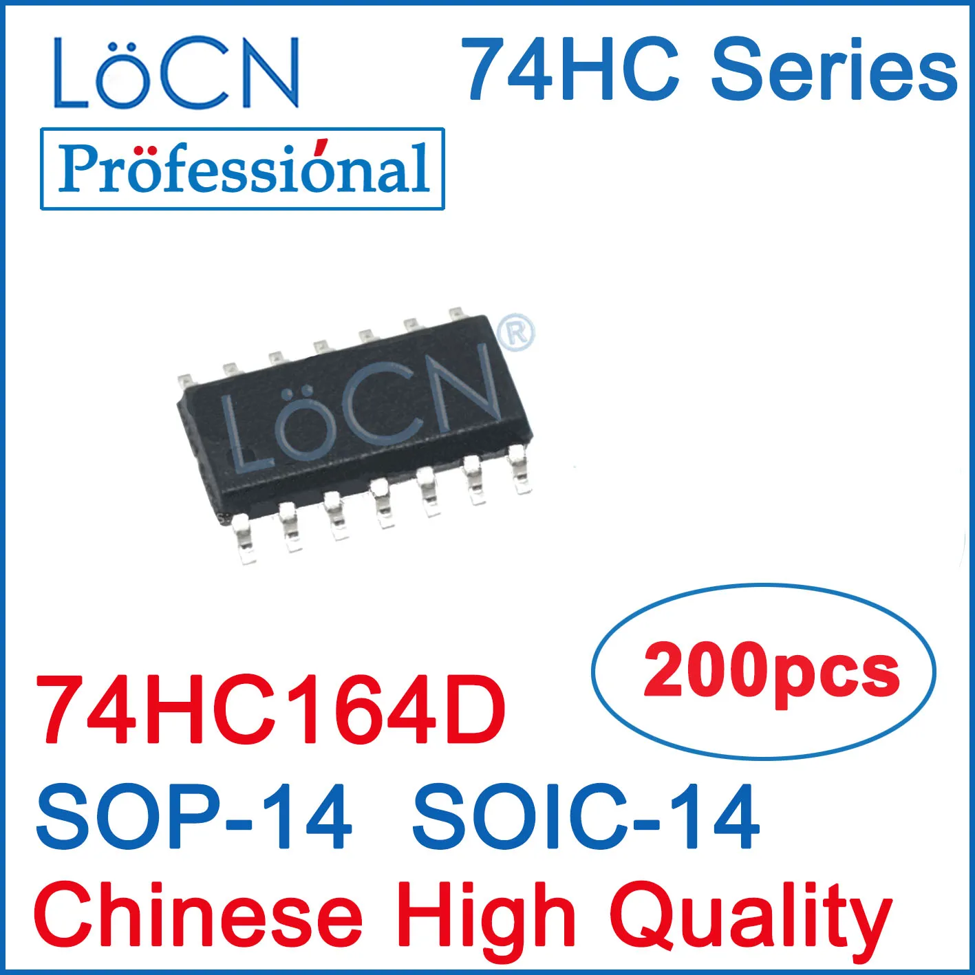 LoCN 200 Uds 74HC164D 74HC164 SOP14 SOIC14 SMD CMOS chino de alta calidad