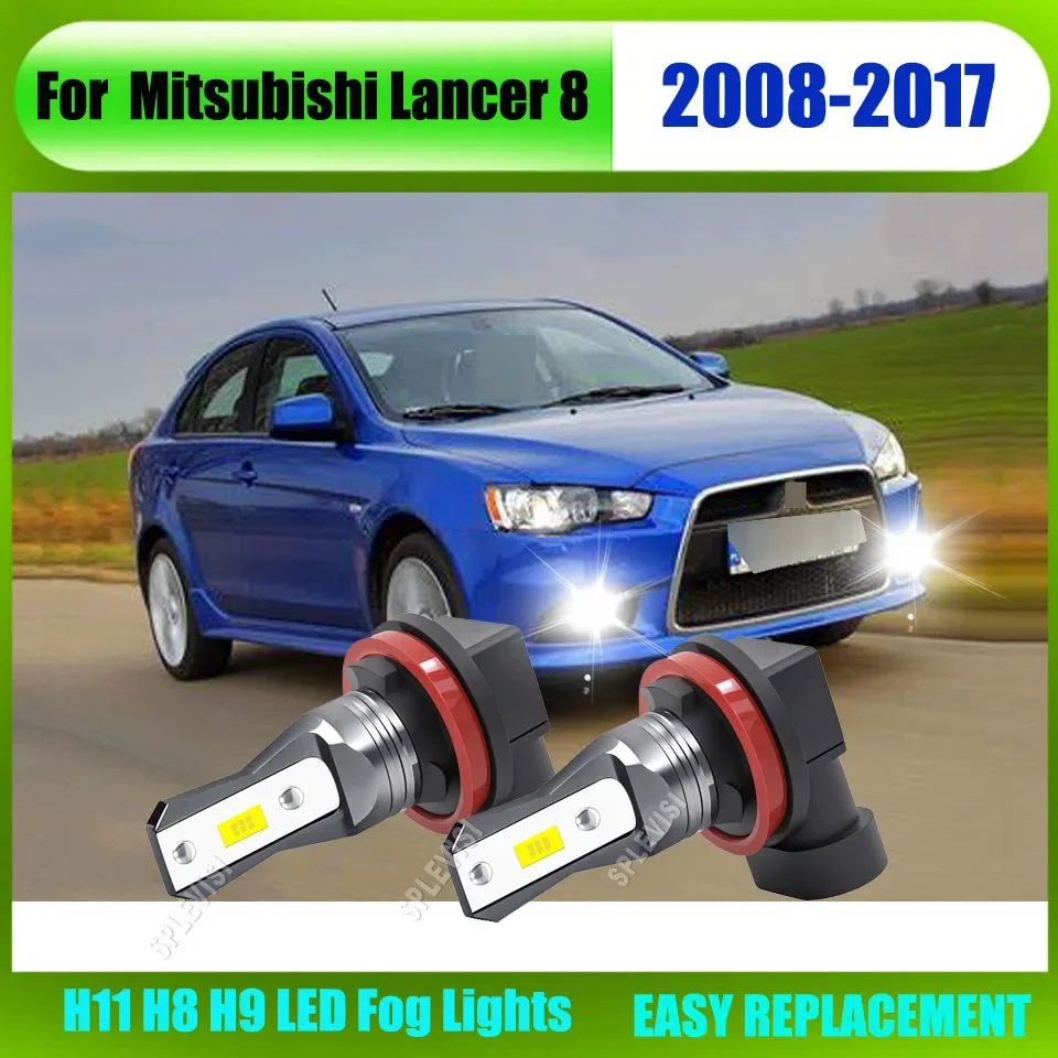 H11 H8 LED White Fog Lights for All Weather Conditions For Mitsubishi Lancer 8 2008 2009 2010 2011 2012 2013 2014 2015 2016 2017