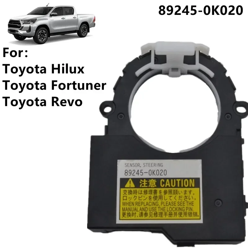

New Steering Angle Sensor Accurate reading of turning angles For Toyota Hilux Revo 2016 Fortuner 2004-2013 89245-0K020