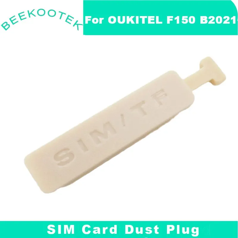 Nowa karta SIM OUKITEL F150 B2021 wtyczka przeciwpyłowa telefon wtyczka przeciwpyłowa naprawa akcesoria zamienne do Oukitel F150 B2021 — zdjęcie 3