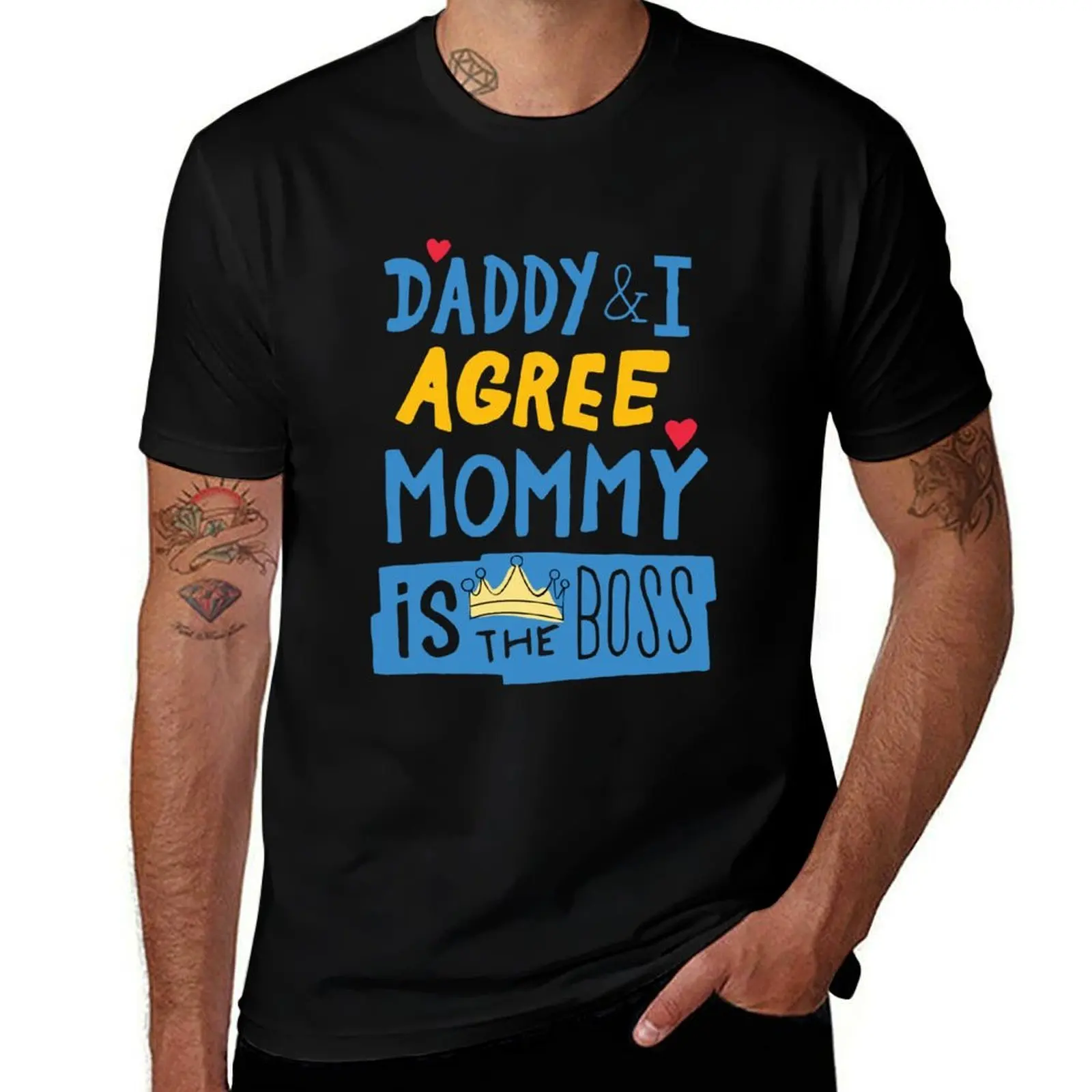 Daddy & I Agree Mommy is The Boss, Mom Boss Shirt, Funny Mom Shirt, , Wife Mom Boss , Happy Mother Day, Fathers Day Gift T-Shirt