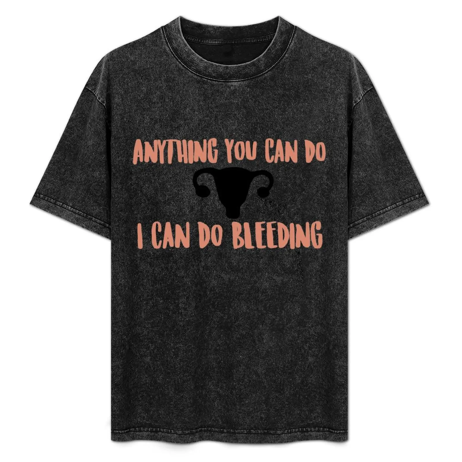 

Anything You Can Do, I Can Do Bleeding T-Shirt Worker Basic Short Sleeve Tee