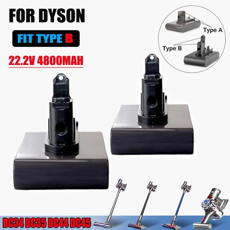 

22.2V 4800mAh for Dyson Lithium ( Only Fit Type B ) Vacuum Li-ion Battery DC35, DC45 DC31, DC34, DC44 Animal