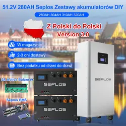 Poland 3.0 Seplos Case BMS Lifepo4 Battery 48V 280AH 304AH 310AH 320AH Power Bank 2A Balancer Rechargeable Solar