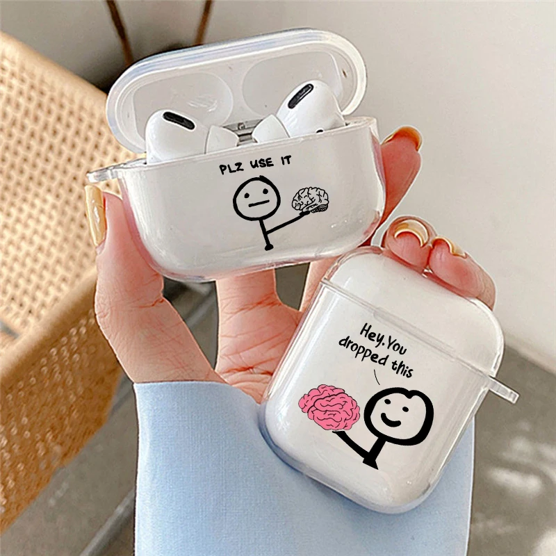 

Hey You Dropped This Brain Earphone Case for Airpods 4th 3rd 2 Pro 3 2 Cover for Airpod 2 3 1 Protective Accessorie Shell Fundas