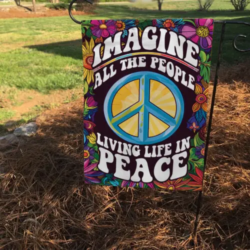 Imagine All The People Living Life In Peace Flag, Hippie Peace Hippie Soul Flag