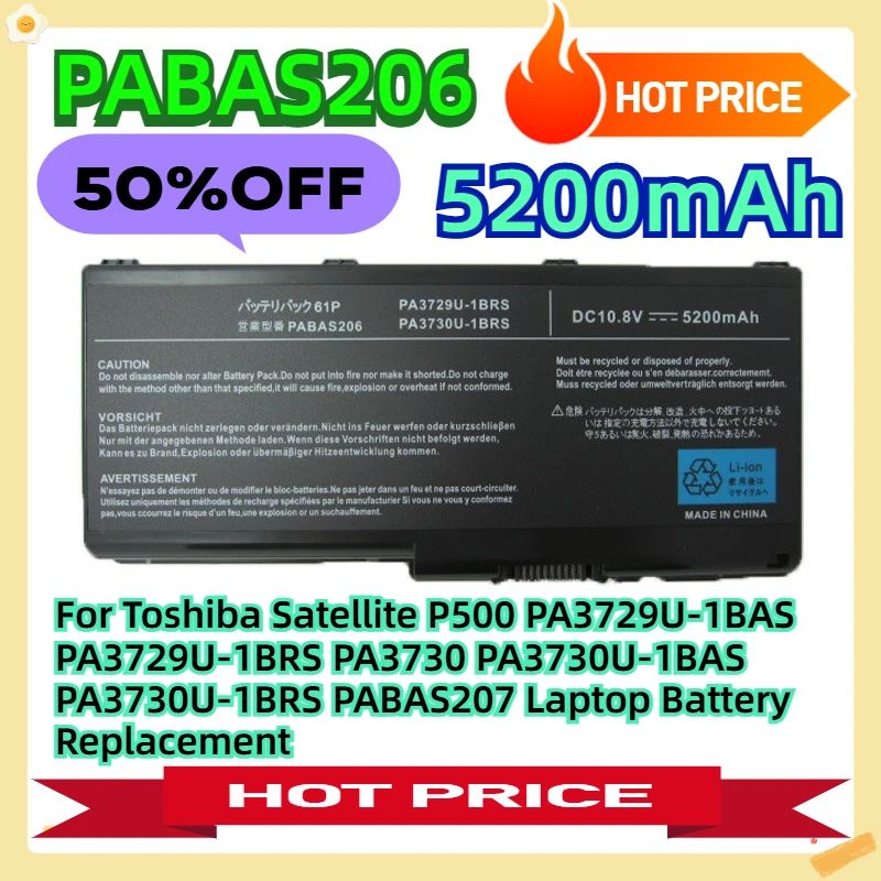 

For Toshiba Satellite P500 PA3729U-1BAS PA3729U-1BRS PA3730 PA3730U-1BAS PA3730U-1BRS PABAS207 Laptop Battery Replacement