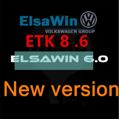 2026 Hot Selling Elsawin 6.0 with ETK 8 .6 Auto Repair Software Electronic Parts Catalogue Elsa win 6.0 ETKA 8.6