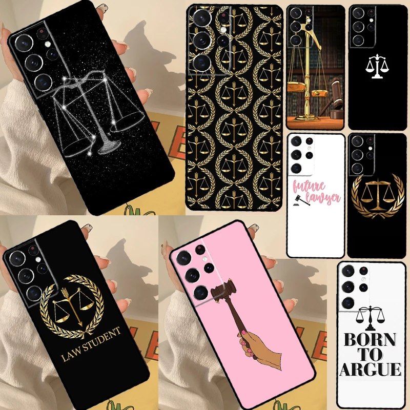 Law Lawyer Judge Justice Case For Samsung Galaxy S22 Ultra S20 FE S8 S9 S10 Plus Note 10 20 S21 Ultra Back Cover