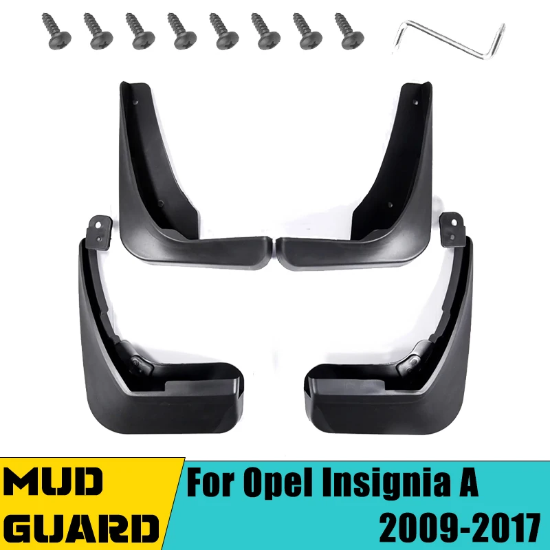 

For Opel Vauxhall Insignia A MK1 2009-2017 2010 4 PCS Car Mudguard Mud Flaps ABS Auto Splash Flap Guard Rear Fender Accessories