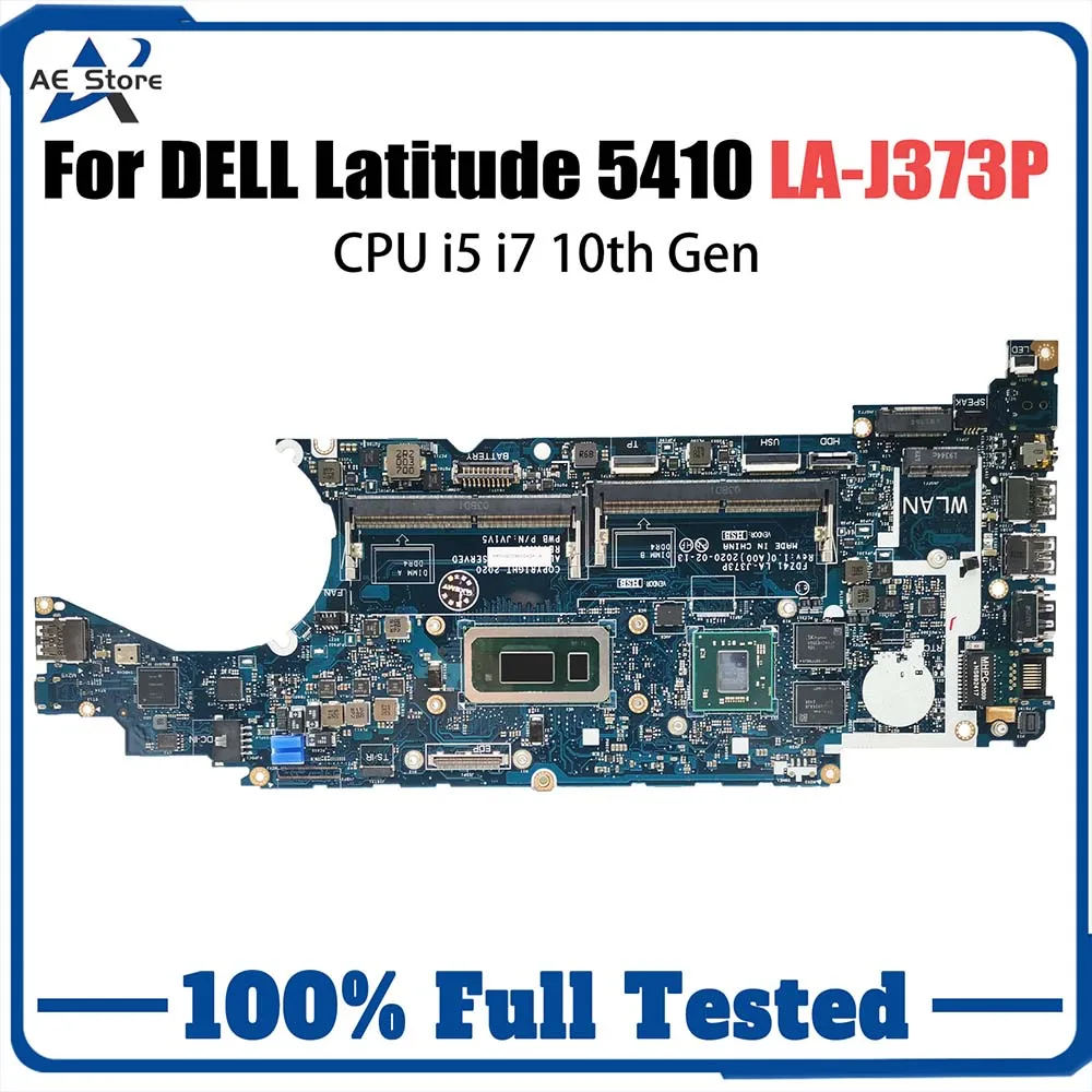 

Notebook Mainboard For Dell Latitude 5410 216-0923010 2G 0F3R8H 0F1NKY LA-J373P Laptop Motherboard CPU i5 i7 10th Gen