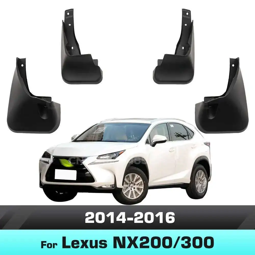 

For Lexus NX200 NX300 2014 2015 2016 Fender Mudguard Mud Flaps Guard Splash Flap Mudguards Car Accessories