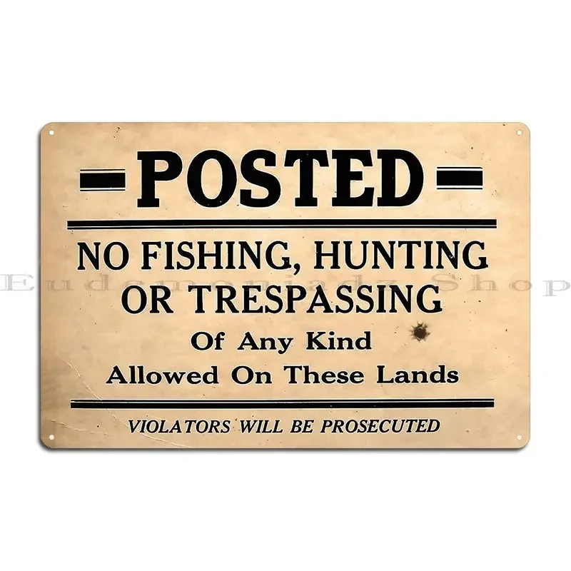 Posted No Fishing Hunting Or Trespassing Metal Plaque Poster PaintingWall Decor Designer Custom Cinema Tin Sign Poster