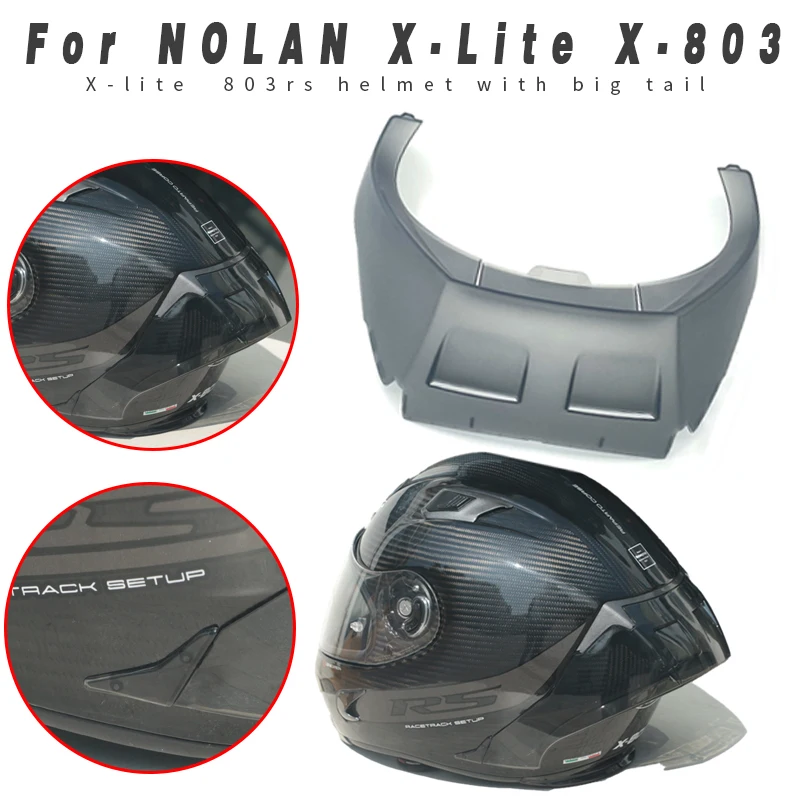 Motorcycle Rear Trim Helmet Spoiler For NOLAN X-Lite X-803 X-803RS X-Lite 803RS Helmet Spoiler Accessories