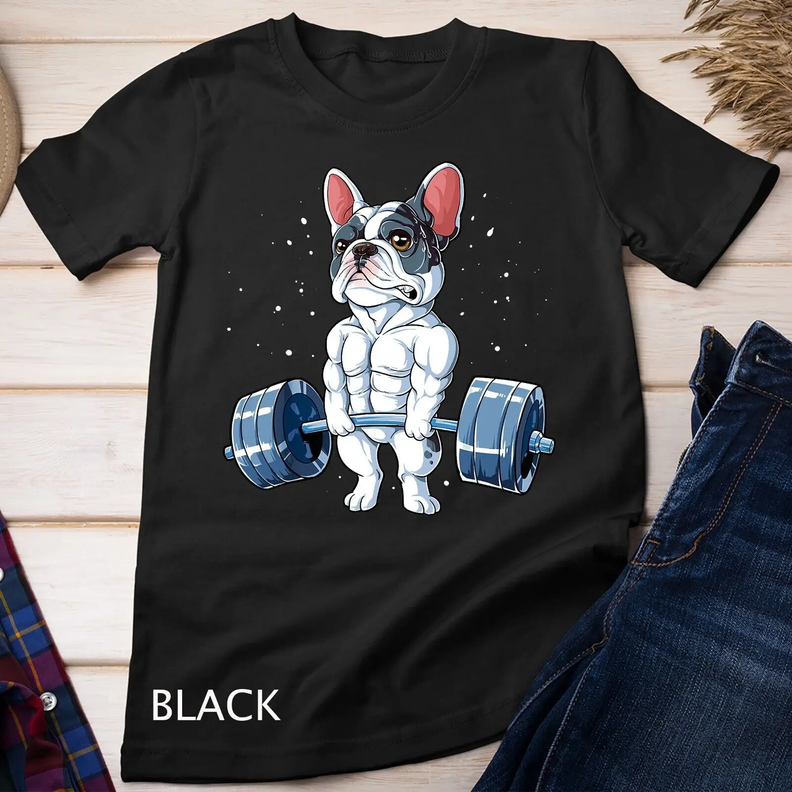 French Bulldog Weightlifting Funny Deadlift Men Fitness Gym Unisex T-shirt