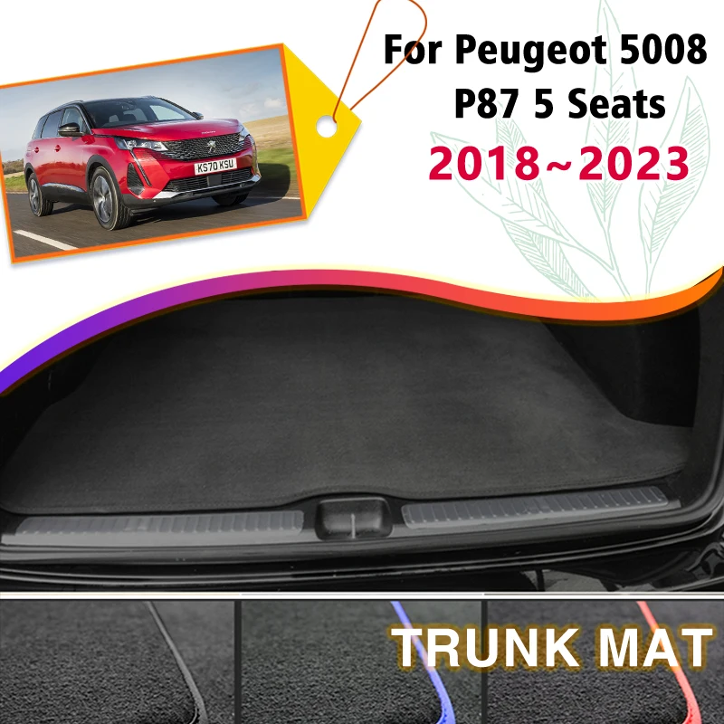 

Car Trunk Mats For Peugeot 5008 GT P87 5 Seats 2018~2023 Boot Cargo Liner Tray Rear Trunk Luggage Carpet Pads Auto Accessories