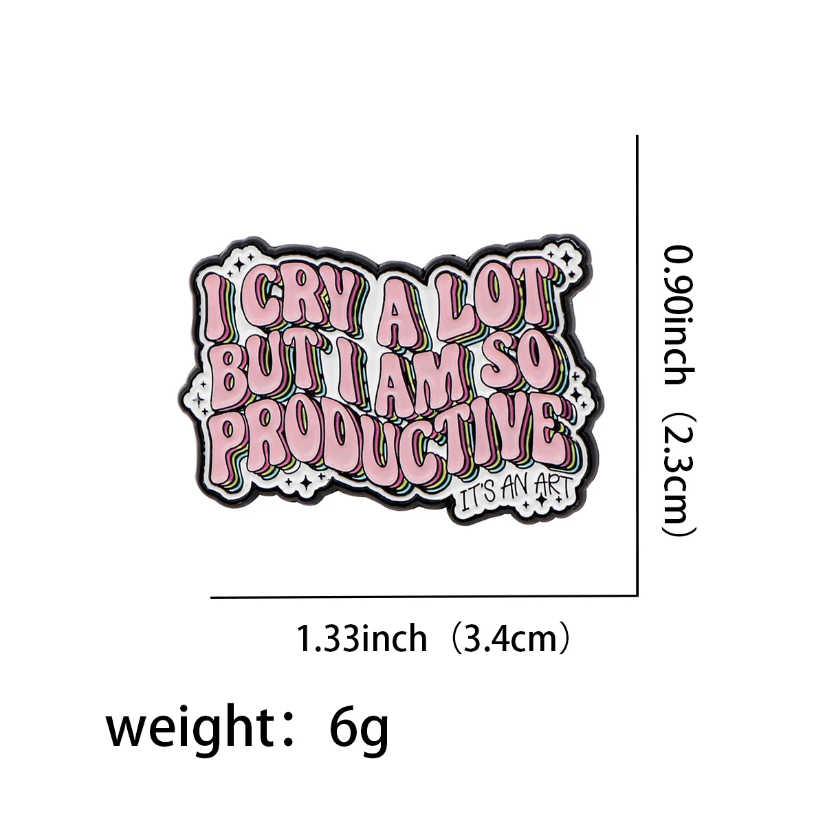 I Cry A Lot Enamel Pin Mental Health Brooch Pines Lapel Pins Badge on Backpack Clothing Accessories Quote Jewelry Friends Gift