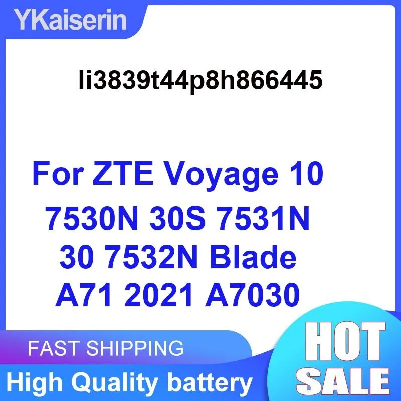 

Высокопроизводительный аккумулятор для мобильного телефона Li3839t44p8h866445 4000 мАч для Zte Voyage 10 7530N 30S 7531N 30 7532N Blade A71 2021 A7030