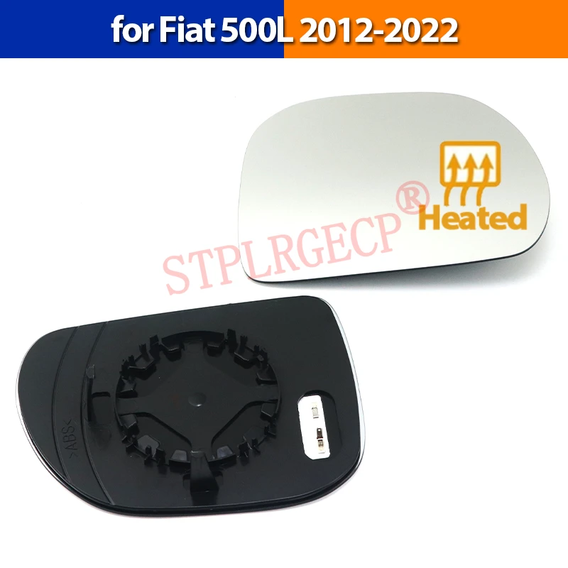 For Fiat 500L 2012-2020 2021 2022 Left or Right Side Sliver Heated Wing Mirror Glass LH RH Rear View Mirror Plate Accessories