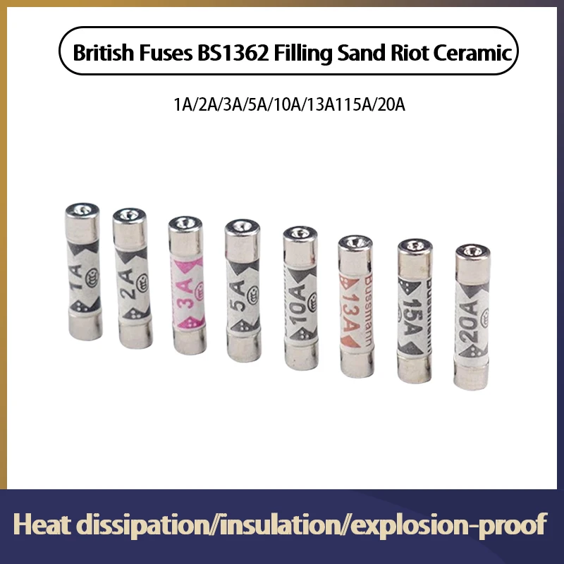 10PCS British Fuses BS1362 6*25 Filling Sand Riot Ceramic fuse 6X25MM 1A  2A  3A 5A 10A 13A  15A 20A 250V