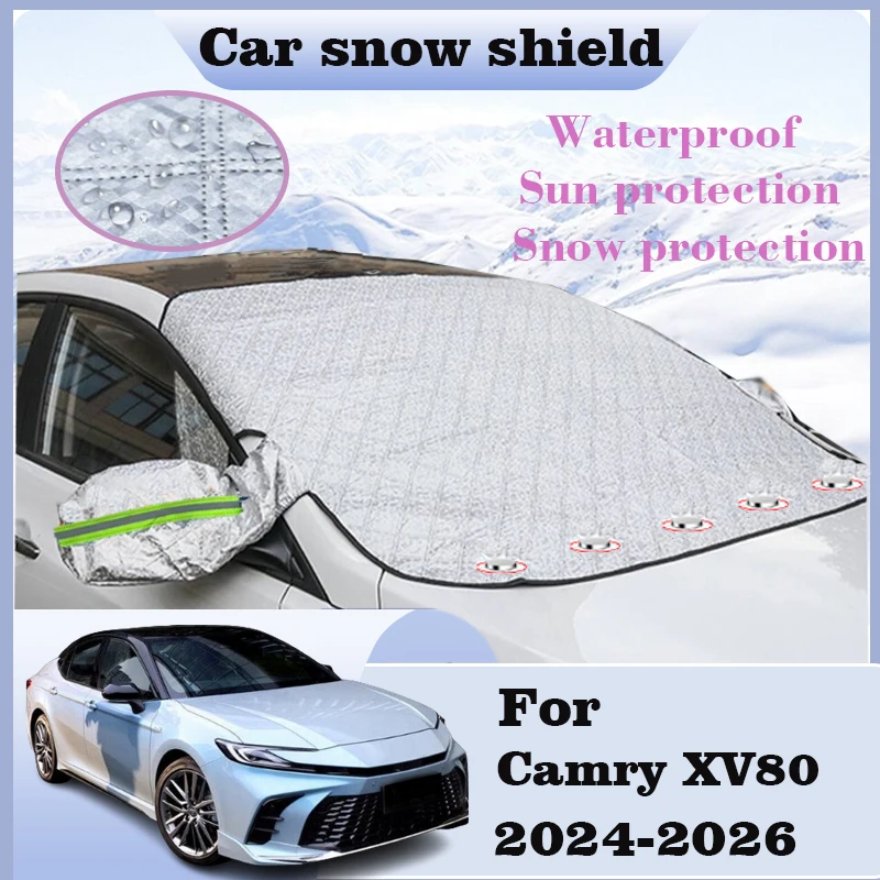 

Car Snow Covers For Toyota Camry XV80 2.0H SE 2024-2026 Car Windshield Sunshades Outdoor Protect Sunshade Waterproof Accessories